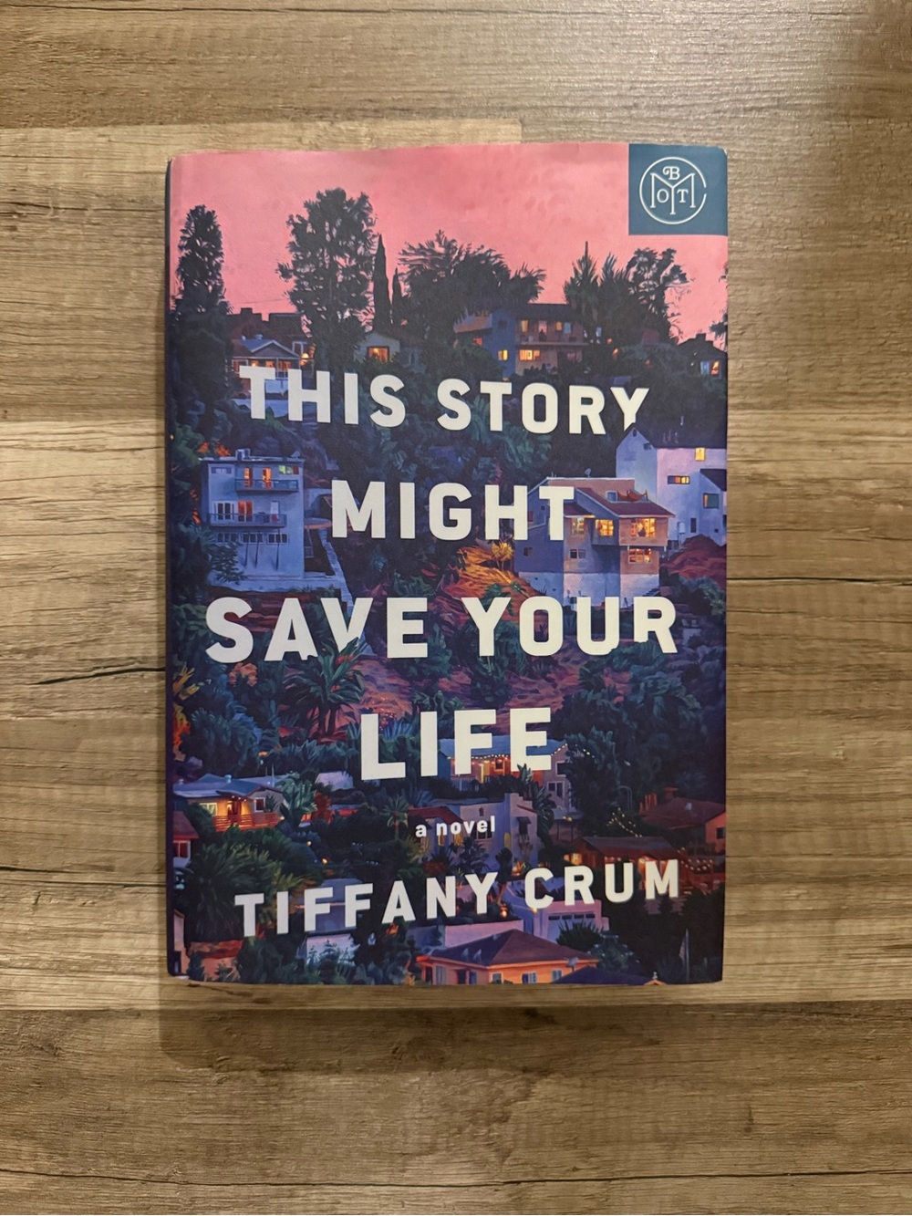 This Story Might Save Your Life by Tiffany Crum - Hardcover